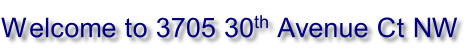 Welcome to 3705 30th Avenue Ct NW